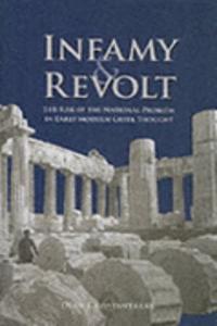 Infamy and Revolt