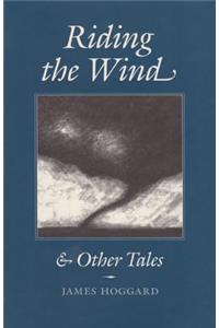 Riding the Wind and Other Tales