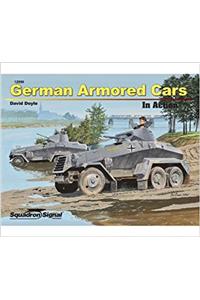 German Armored Cars in Action