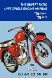 Rupert Ratio Unit Single Engine Manual for BSA C15, B40, B25