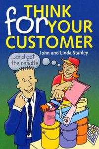 Think for Your Customer