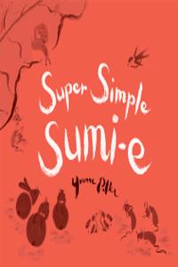 Super Simple Sumi-E