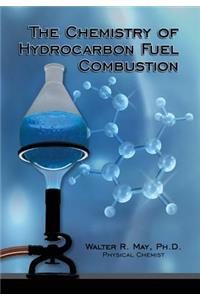 Chemistry of Hydrocarbon Fuel Combustion