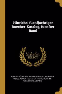 Hinrichs' fuenfjaehriger Buecher-Katalog, fuenfter Band