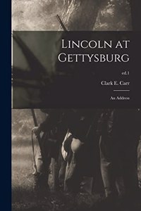 Lincoln at Gettysburg