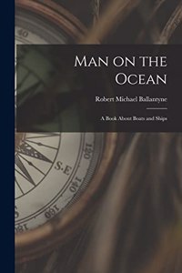 Man on the Ocean