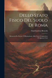 Dello Stato Fisico Del Suolo Di Roma