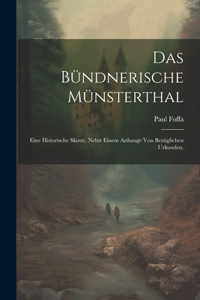 Bündnerische Münsterthal