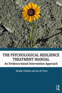 Psychological Resilience Treatment Manual: An Evidence-Based Intervention Approach