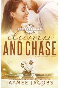 Dump and Chase