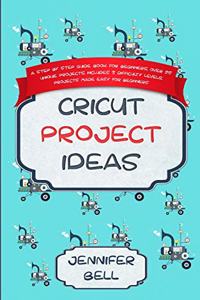 Cricut Project Ideas