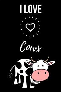 I Love Cows