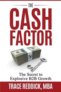 The Cash Factor