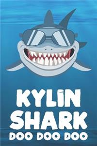Kylin - Shark Doo Doo Doo