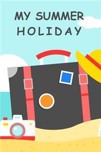 My Summer Holiday