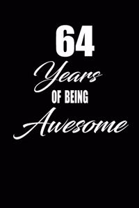 64 years of being awesome