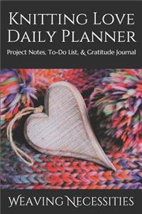 Knitting Love Daily Planner