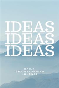 Ideas Ideas Ideas