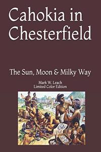 Cahokia in Chesterfield
