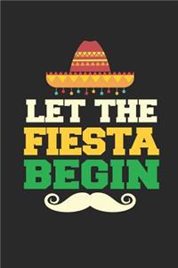 Let the Fiesta Begin