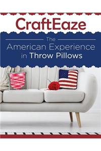 CraftEaze - The American Experience