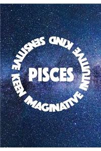 Pisces Imaginative Intuitive Kind Sensitive Keen