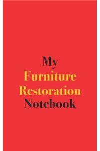 My Furniture Restoration Notebook