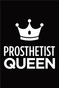 Prosthetist queen