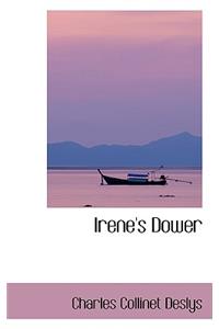 Irene's Dower