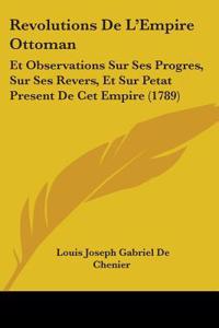 Revolutions De L'Empire Ottoman