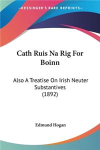 Cath Ruis Na Rig For Boinn