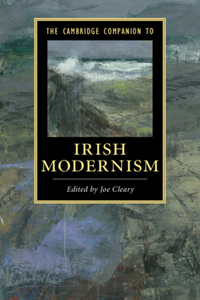 Cambridge Companion to Irish Modernism