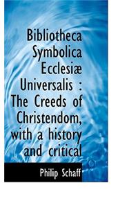 Bibliotheca Symbolica Ecclesi Universalis