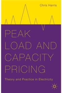 Peak Load and Capacity Pricing