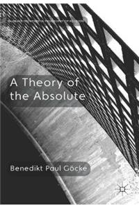 Theory of the Absolute