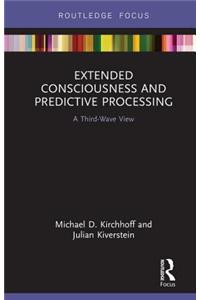 Extended Consciousness and Predictive Processing