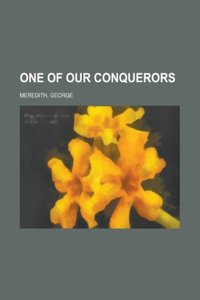 One of Our Conquerors Volume 1