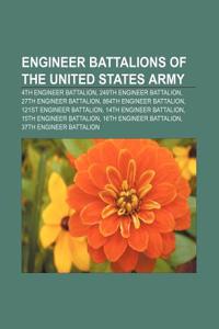 Engineer Battalions of the United States Army
