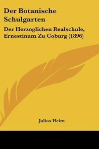 Der Botanische Schulgarten