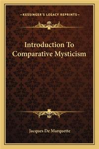 Introduction to Comparative Mysticism