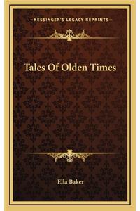 Tales of Olden Times