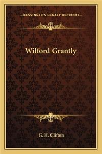 Wilford Grantly