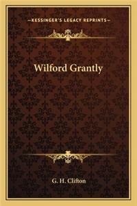 Wilford Grantly