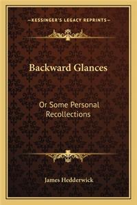 Backward Glances