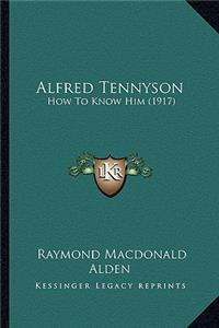 Alfred Tennyson