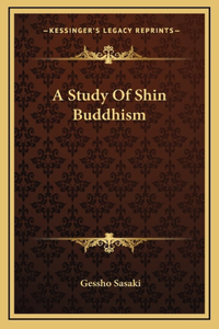 A Study of Shin Buddhism