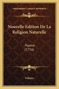 Nouvelle Edition De La Religion Naturelle