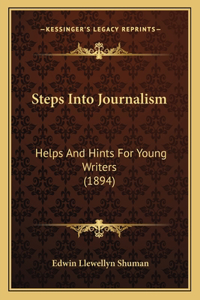 Steps Into Journalism