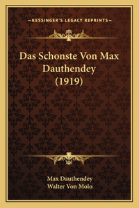 Das Schonste Von Max Dauthendey (1919)