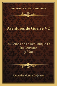 Aventures de Guerre V2